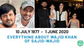 All about Wajid Khan( Sajid -Wajid) FAMILY | AGE | INCOME | WORK | RIP