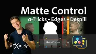 Matte Control в DaVinci Resolve и Fusion — улучшенные маски, удаление пятен, повторное освещение...
