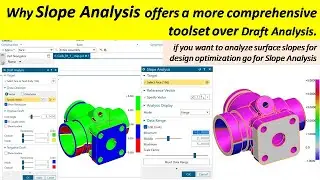 Why Slope Analysis offers a more comprehensive toolset over Draft Analysis | #nx12