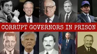 ALL (US) GOVERNORS Sentenced To Prison: FULL LIST & Their Shocking Crimes