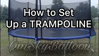 How to Set up a TRAMPOLINE
