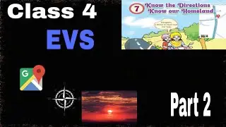 Class 4 EVS Chapter 7 | Know the Direction & Know Our Homeland | Easy Explanation#class4evs 
