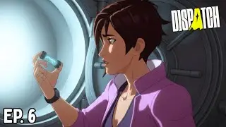Invisigal Goes on a SOLO Mission! | Dispatch [Episode 6]