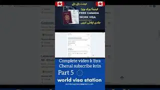 Canada Work Visa 2025 | Canada Work Visa Free | Canada Work Visa From Pakistan | Canada Work Visa