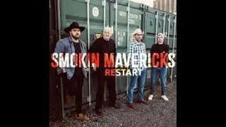 Smokin Mavericks - I Didn't Mean To Party