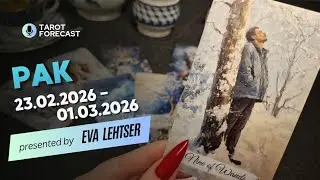 РАК. Таро-прогноз от Евы Лехцер с 23.02.26 - 01.03.26.Timeless In-Depth Tarot Reading
