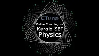 SET PHYSICS SYLLABUS ,Physic SET COACHING, SET Online coaching