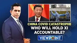 China Covid Catastrophe | Who Will Hold Xi Accountable? | China Covid News Today | English News