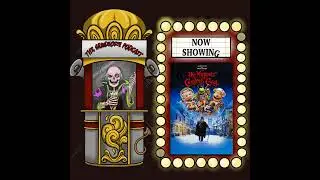 Merry Christmas From The Grindhouse Podcast! A Muppets Christmas Carol (1992)