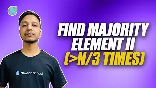 Majority Element II  Moore's Voting Algorithm | Fly with Coding | Newton School