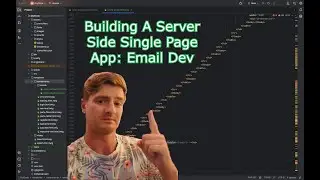 Server Side Single Page App, Dry Dock: Email Development