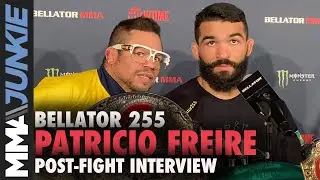 Patricio Freire vows to end 'scared' A.J. McKee's perfect run | Bellator 255 post-fight interview