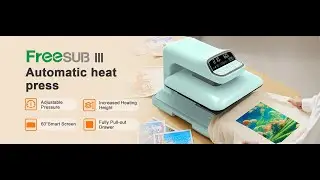 Freesub Upgrade Automatic Heat Press Machine Tutorial Video F3880