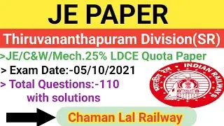 Thiruvananthapuram Division(SR) 05/10/2021 JE paper solution @ChamanLalRailway #je #tech