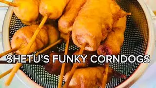 HOW TO MAKE SHETU’S CORN DOGS 