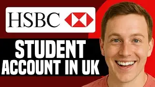 How To Open A Bank Account In UK For International Students (Step-By-Step Tutorial)