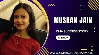 CMA Campus Placement After Multiple Attempts | Interview Experience | CMA MUSKAN JAIN