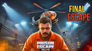 Final Escape Ending | Prison Escape Simulation Gameplay - Part 3