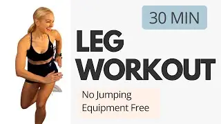 30 Minute Leg Conditioning Workout | Bodyweight Only | At Home