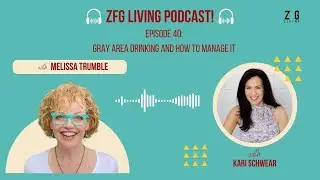 Gray Area Drinking and How To Manage It, with Kari Schwear