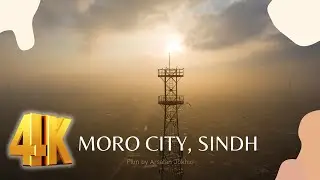 moro sindh 4k