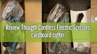 Review Thougth Cordless Electric Scissors, cardboard cutter, rotary cutter for fabric with Safety Lo