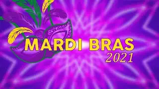 Mardi Bras 2021 💜💛💚