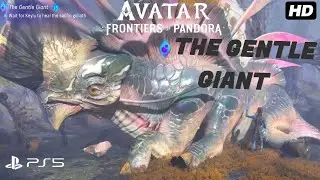 The Gentle Giant (Gameplay) - Avatar: Frontiers of Pandora PS5