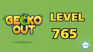 Gecko Out level 765｜章魚Game館 Octopus Game Room