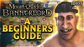 The Only Bannerlord Guide You&rsquo;ll Ever Need (Beginner Friendly)