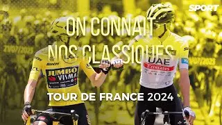On connait nos classiques : Tour de France 2024