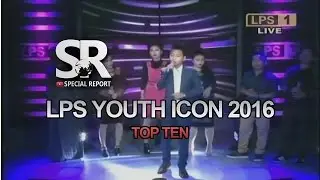 Top Ten | LPS Youth Icon 2016 | Final
