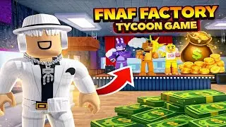 Building a FNAF Factory Selling Plushies