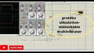 Proteus simulation-monostable multivibrator