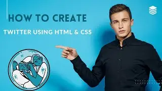 How to Create Twitter Homepage Using HTML and CSS || CSS Extra - Problem Solution
