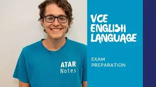 VCE English Language | Exam Preparation