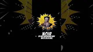 Wolverine Variants - Noir