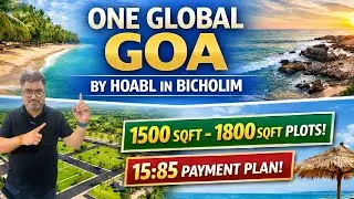 Plots in Bicholim | Plots by HOABL in Goa | One Global Goa | 15:85 Payment Plan 