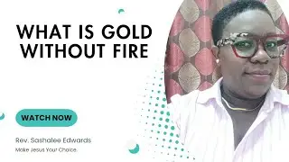 What is gold without fire