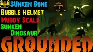 Bubble Helmet, Sunken Bones, Muddy Scales, Sunken Dinosaur - 4 in 1 Video - Grounded