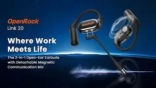 OpenRock Link 20｜Where Work Meets Life