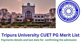 TRIPURA UNIVERSITY MERIT LIST OUT// CUET PG ADMISSION#cuetpg2022
