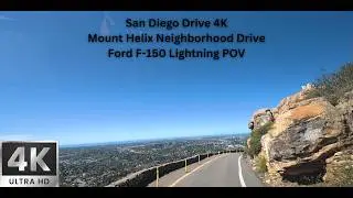 San Diego Drive 4K | Scenic Drive: Climbing Mount Helix with Coronado Ocean Views