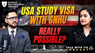 Do You WANT to STUDY in USA? SNHU Admissions Guide @SNHU | UG & PG Courses | IMMIGRATION Podcast
