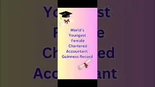 Youngest CA in WORLD | Guinness Record | #education #jobs Chartered Accountant #motivation