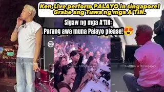 Ken Live perform PALAYO in Singapore! Ang saya ng mga A'TIN!