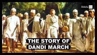 The Story Behind Dandi March | 12 March | Shiksha News