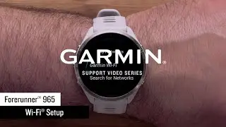 Поддержка Garmin | Forerunner&reg; 965 | Настройка Wi-Fi&reg;