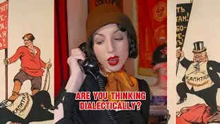 Are you thinking dialectically?