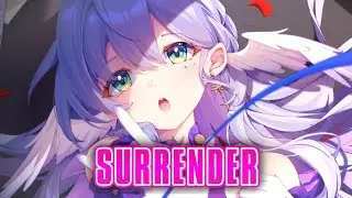 Nightcore - Surrender (S3RL Remix) [HAPPY HARDCORE]